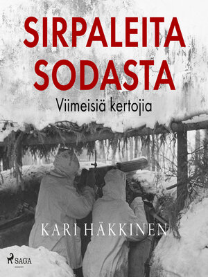 cover image of Sirpaleita sodasta – Viimeisiä kertojia